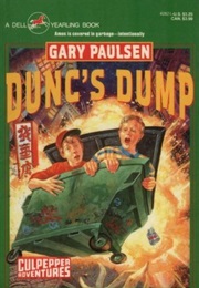 Dunc's Dump (Gary Paulsen)