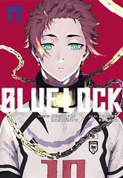 Blue Lock Volume 17 (Muneyuki Kaneshiro)