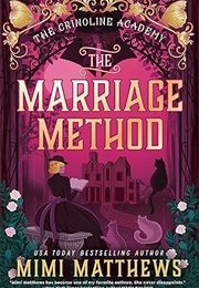 The Marriage Method (Mimi Matthews)