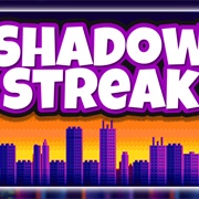 Shadow Streak