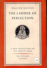 The Ladder of Perfection (Walter Hilton)