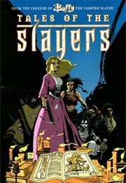Buffy: Tales of the Slayers (Joss Whedon)