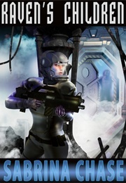 Raven's Children (Sabrina Chase)