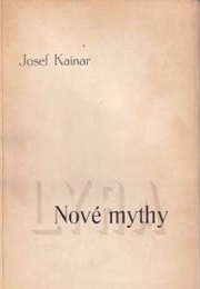 Nové Mýty (Josef Kainar)