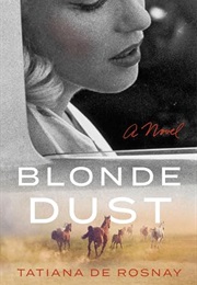 Blonde Dust (Tatiana De Rosnay)
