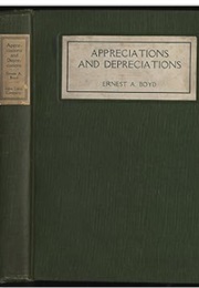 Appreciations and Depreciations (Ernest Boyd)