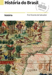 História Do Brasil (Frei Vicente Salvador)