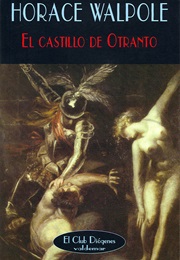 El Castillo De Otranto (Horace Walpole)