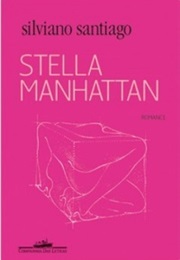 Stella Manhattan (Silviano Santiago)