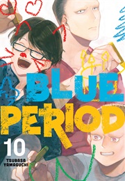 Blue Period Volume 10 (Tsubasa Yamaguchi)