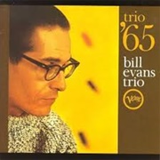 Bill Evans Trio '65
