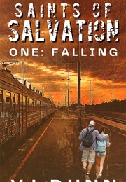 Falling: A Christian Apocalypse Survival Thriller (V.J. Dunn)