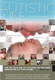 Autistic-Like: Graham's Story (2008)