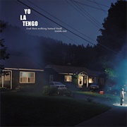 You Can Have It All - Yo La Tengo