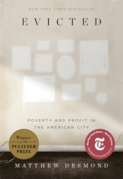 Evicted: Poverty and Profit in the American City (Desmond, Matthew)