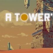 A Tower's Will