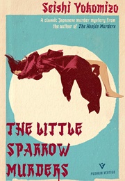 The Little Sparrow Murders (Seishi Yokomizo)