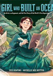 The Girl Who Built an Ocean (Jess Keating)