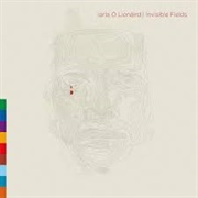 Iarla Ó Lionáird - Invisible Fields