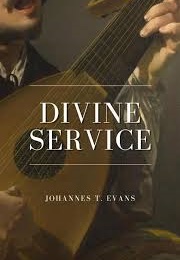 Divine Service (Johannes T. Evans)