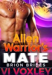 Alien Warrior's Mate (Vi Voxley)