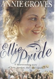 Ellie Pride (Annie Groves)