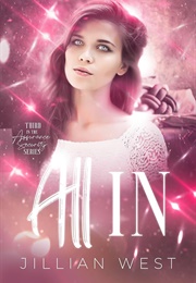 All in (Jillian West)