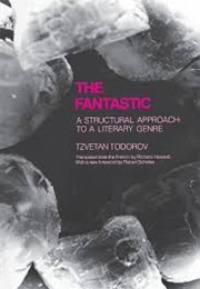 The Fantastic (Tzvetan Todorov)