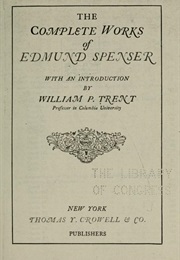 Collected Works (Of Edmund Spenser)