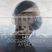 Gaza: Doctors Under Attack