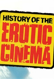 History of the Erotic Cinema (1982)