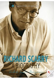Richard Scarry: A Biography (Sidot Jean Avignon)