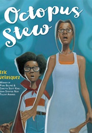 Octopus Stew (Eric Velasquez)