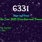 #8985 in the Year 2525 by Zager & Evans