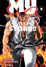 My Love Story!! Vol 9 (Kazune Kawahara)