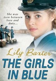 The Girls in Blue (Lily Baxter)