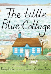 The Little Blue Cottage (Kelly Jordan)