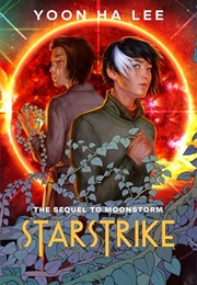 Starstrike (Yoon Ha Lee)