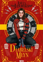 Diabelski Młyn (Aneta Jadowska)