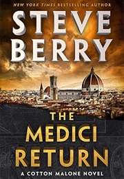 The Medici Return / Cotton Malone #19 (Steve Berry)