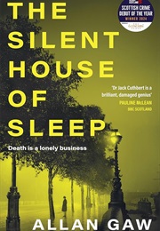 The Silent House of Sleep (Allan Gaw)