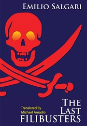 The Last Filibusters (Emilio Salgari)