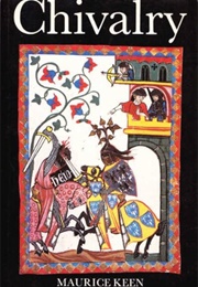 Chivalry (Keen, Maurice)