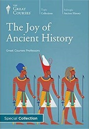 They Joy of Ancient History (Bart D. Ehrman, Bob Brier and Craig G.Benjamin ,)