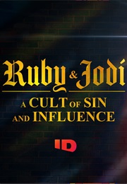 Ruby & Jodi: A Cult of Sin and Influence (2025)