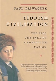 Yiddish Civilization (Kriwaczek)
