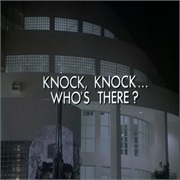 S3E21. "Knock,Knock...Who's There" (1987)