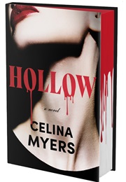 Hollow (Celina Myers)
