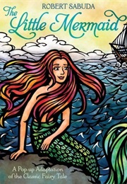 The Little Mermaid (Robert Sabuda)