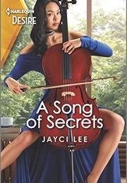 A Song of Secrets (Jayci Lee)